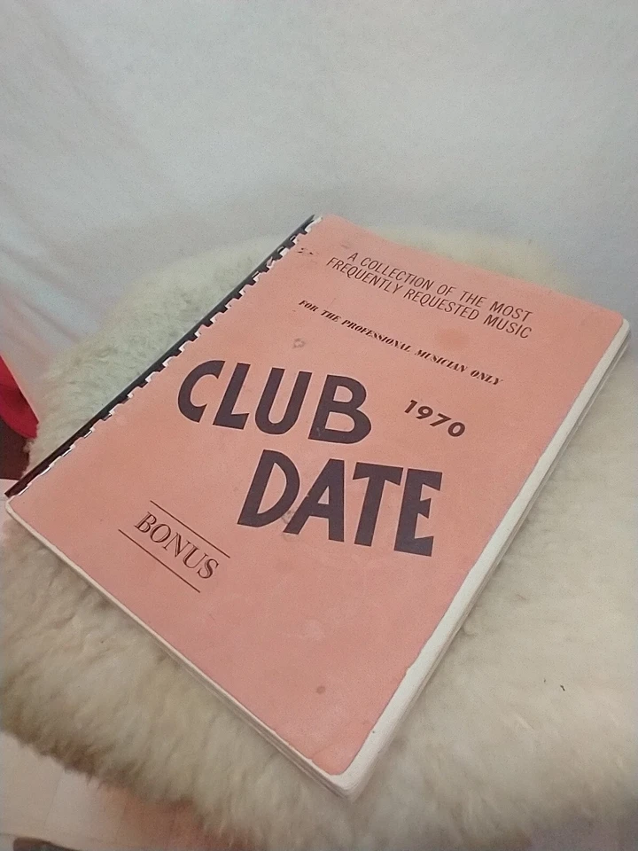 CLUB DATE A COLLECTION OF THE MOST FREQUENTLY REQUESTED MUSIC Sheet Music1970 - Image 4 of 4