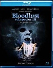 Bloodlust: Subspecies III Blu-ray by Ted Nicolaou: New