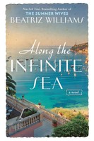 Beatriz Williams | Along The Infinite Sea | Taschenbuch | Englisch (2016)