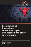 Programma Di Formazione Sull'hiv/Aids Per Adolescenti: Uno Studio Sperimentale S