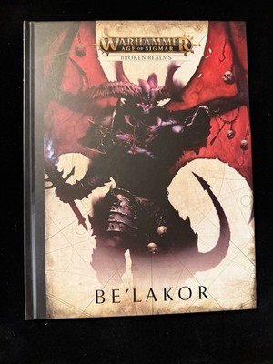 Games Workshop Warhammer Age of Sigmar Broken Realms Be'Lakor Hardcover Book