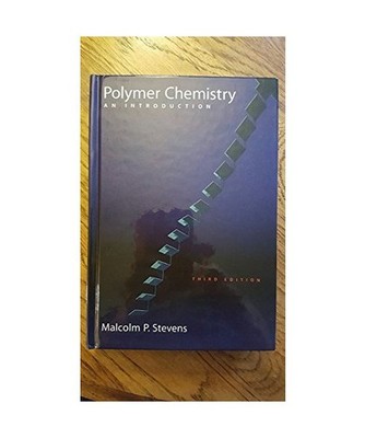 Polymer Chemistry: An Introduction: An Introduction, Malcolm P. 