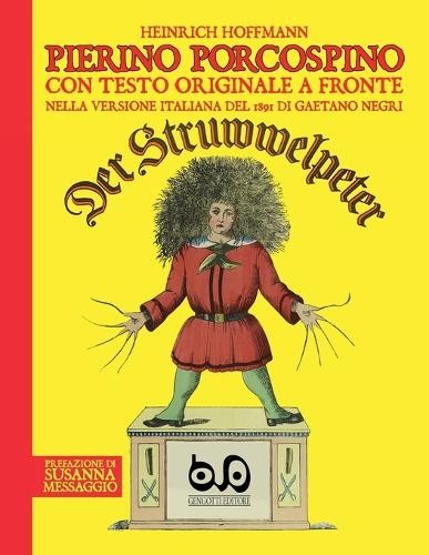 Heinrich Hoffmann Pierino Porcospino - Der Struwwelpeter (Tascabile)