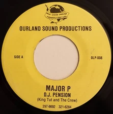 D.J. PENSION, MAJOR P, OURLAND SOUND PRODUCTION  VG+/ VG, PRIVATE PRESS REGGAE