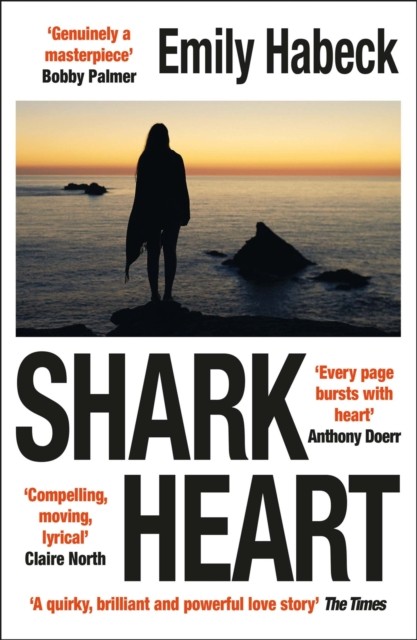 Shark Heart by Emily Habeck (Paperback Book)