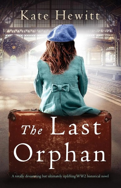 The Last Orphan | Kate Hewitt | Taschenbuch | Englisch | 2023 | Bookouture-image