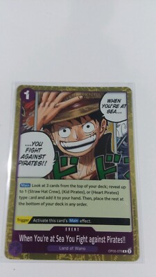 When You're at Sea You Fight against Pirates!! OP05-076 Rare One