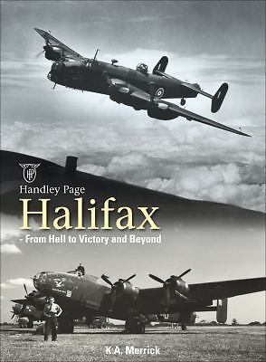 Handley Page Halifax - From Hell to Victory and Beyond (Ian Allan) - New Copy