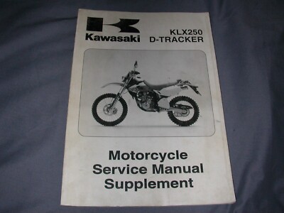 OEM KAWASAKI SERVICE MANUAL SUPPLEMENT - KLX250 D-TRACKER #99924-1240-55