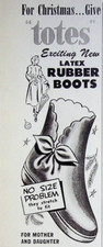 1951 Totes Exciting New Latex Rubber Boots Christmas Gift Vintage 50s Print Ad