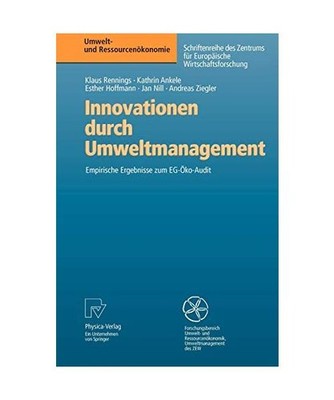 Innovationen durch Umweltmanagement: Empirische Ergebnisse zum EG-Öko-Audit: Em