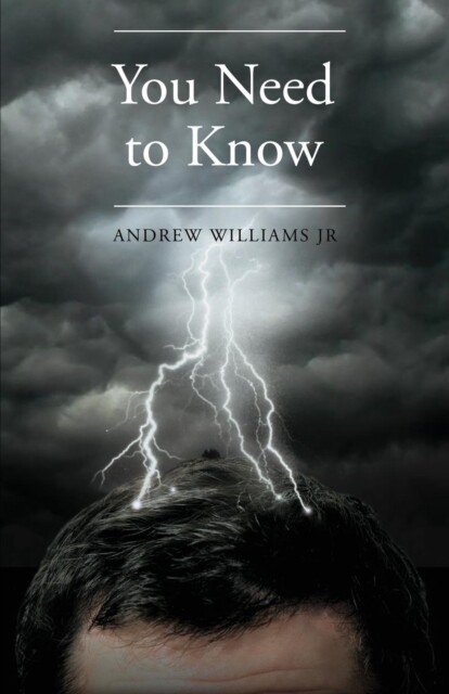 Williams Jr - You Need to Know - New paperback or softback - 46 - S9000z