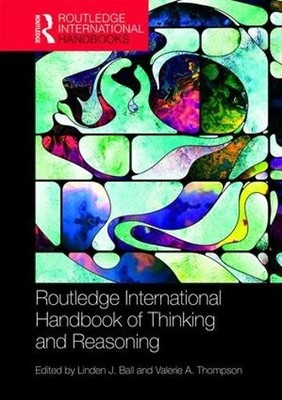 International Handbook of Thinking and Reasoning - 9781138849303