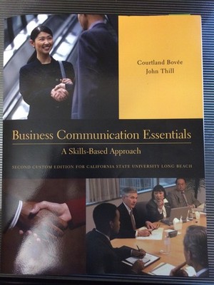 Business Communication Essentials: A Skills-Based Approach