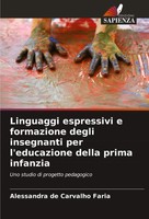 Linguaggi Espressivi E Formazione Degli Insegnanti Per L'educazione Della...