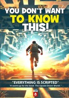 YOU Don't Want TO Know This ! Everything Is Scripted Awake Net Taschenbuch