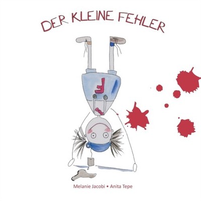Der kleine Fehler by Anita Tepe PAPERBACK 9783861968825