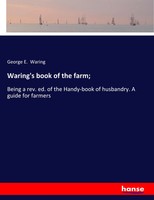 George E. Waring | Waring's Book Of The Farm; | Taschenbuch | Englisch (2019)