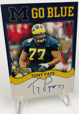 TK Legacy TONY PAPE AUTO Signed MGB56 M GO BLUE Signed Card MICHIGAN WOLVERINES