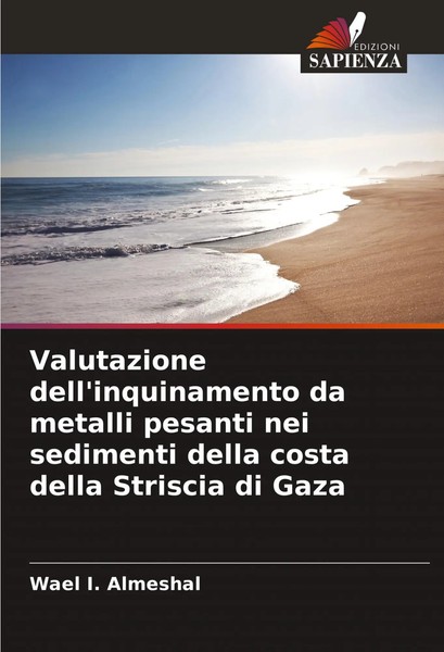 Wael I. Almeshal | Valutazione Dell'inquinamento Da Metalli Pesanti Nei...-image