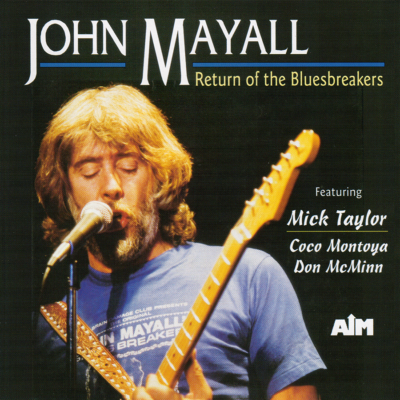 John Mayall ~ Return Of The Bluesbreakers (1985) CD 1997 AIM