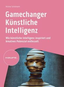 Gamechanger Künstliche Intelligenz: Wie künstliche Intel... | Buch | Zustand gut