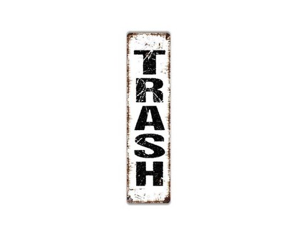 Vertical Trash Sign | Garbage Can Wall Art | Kitchen Office Utility Room Decor