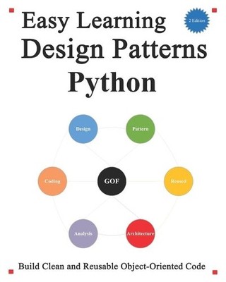 Yang Hu Easy Learning Design Patterns Python (2 Edition) (Taschenbuch)