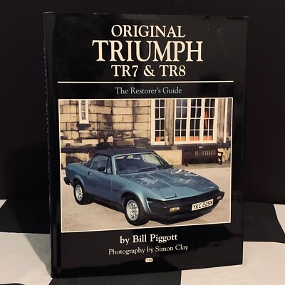 ORIGINAL TRIUMPH TR7 & TR8 THE RESTORER'S GUIDE BOOK SERIES 2000 SPRINT SPECIAL