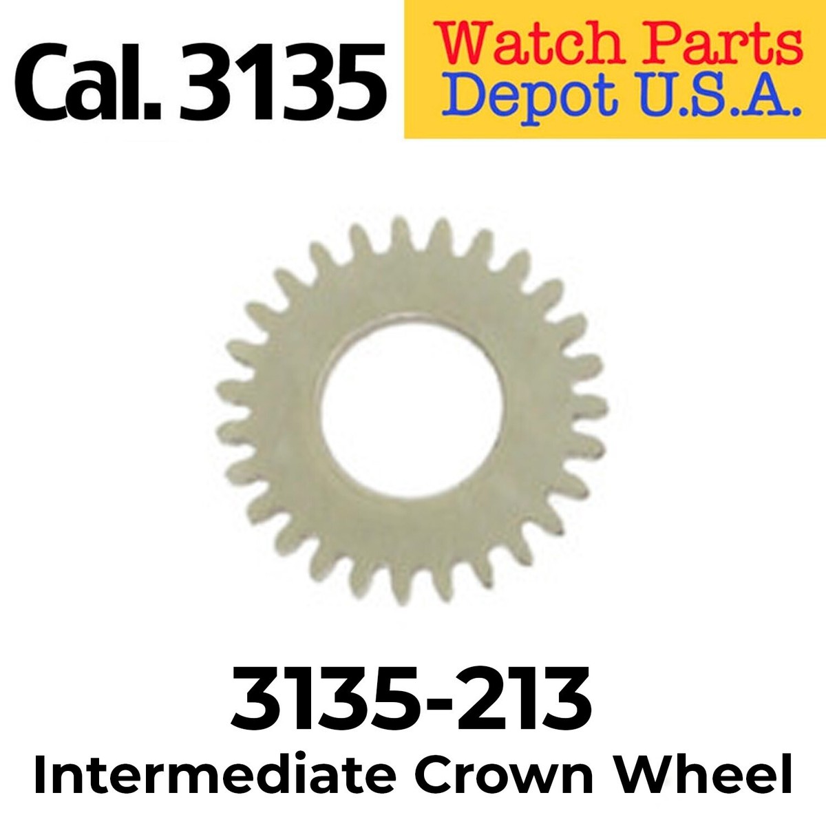 Rolex Caliber 3135-213 Intermediate Crown Wheel, Swiss Made for