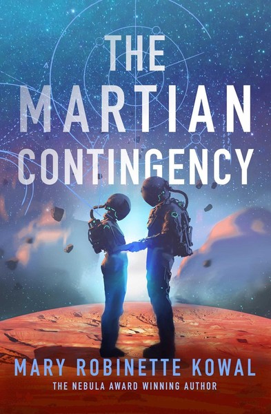 The Martian Contingency Mary Robinette Kowal-image