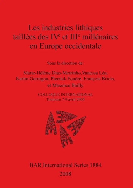 Les Industries Lithiques TailléEs Des Ive Et Iiie MilléNaires En Europe...-image