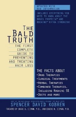 Spencer David Kobren The Bald Truth (Taschenbuch)