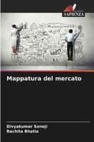 Divyakumar Soneji (U. A.) | Mappatura Del Mercato | Taschenbuch | Italienisch