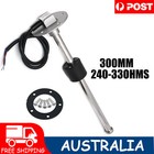 300mm Marine Boat Fuel Sending Unit Tank Water Level Sender Sensor 240-33ohms AU