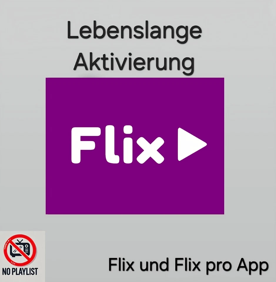 Flix und Flix Pro Lebenslange Aktivierung Lifetime Activation Freischaltung