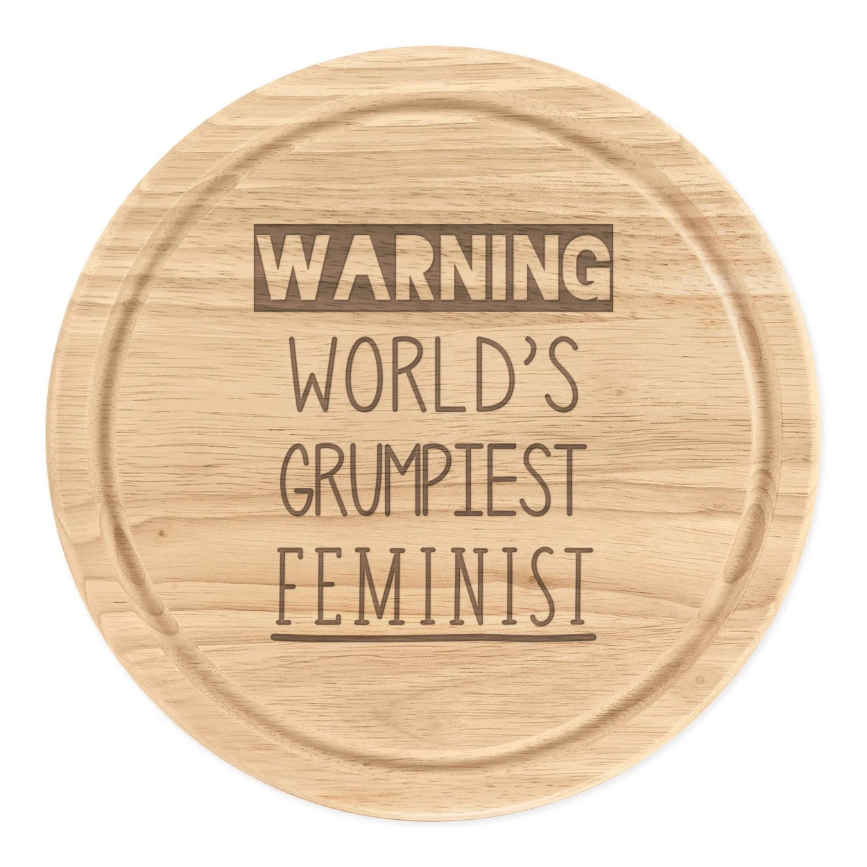 Warning World's Grumpiest Feminist Round Chopping Cheese Board Awesome Best