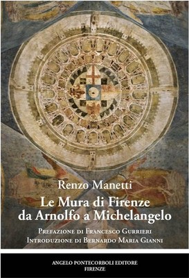 Buch - Renzo Manetti - Die Mauern von Florenz von Arnolfo bis Michelangelo - Pontecor