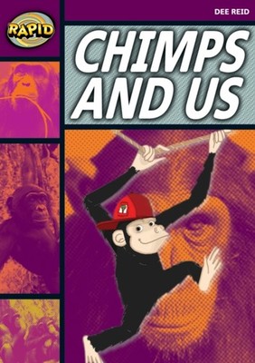 Rapid Reading: Chimps and Us (Stage 1, Level 1A) by Dee Reid (Paperback Book)