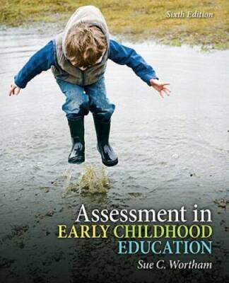 Assessment in Early Childhood Education (6th Edition) - Paperback - GOOD
