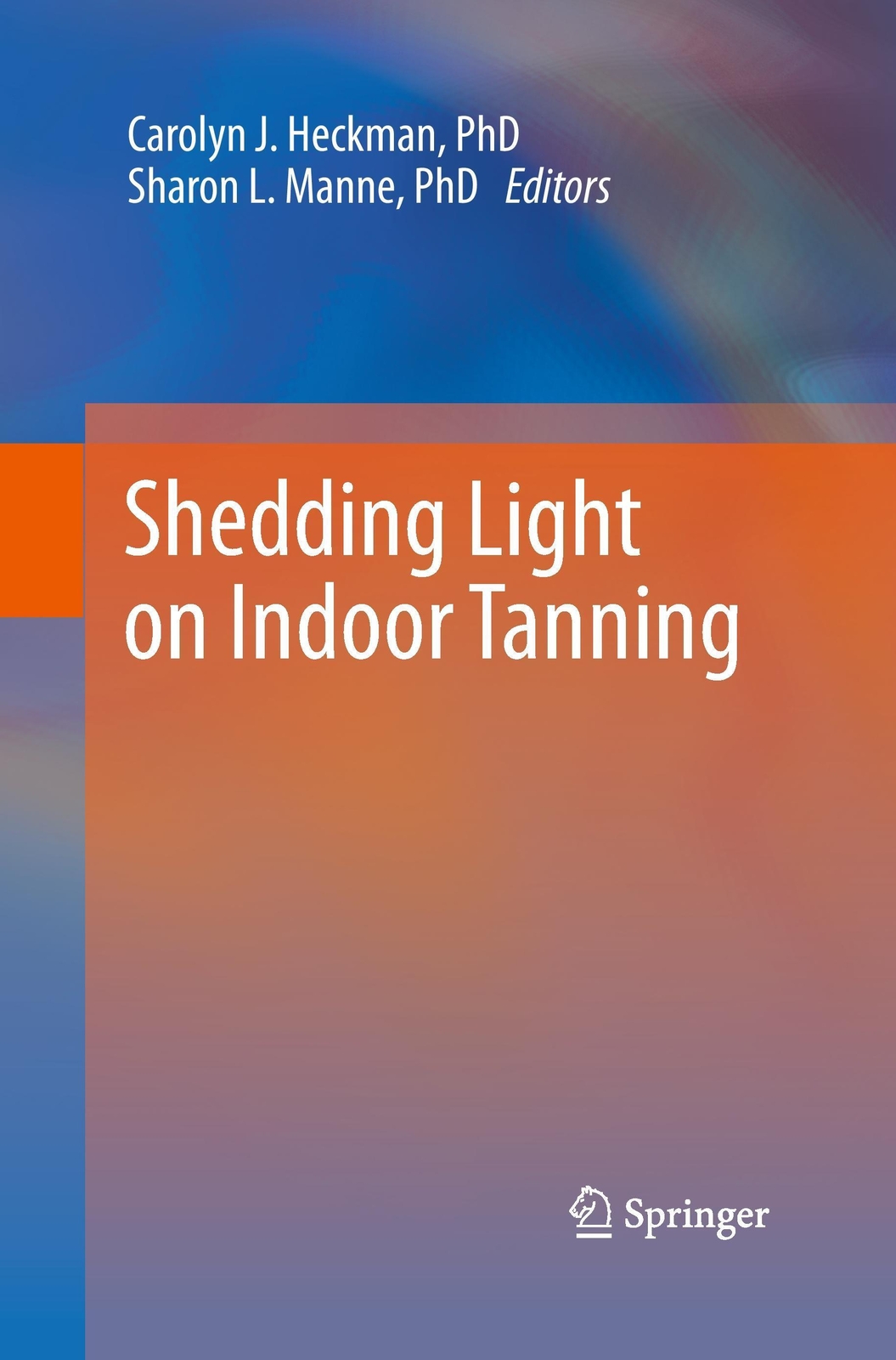 Thumbnail - Shedding Light On Indoor Tanning Sharon L. Manne (u. A.) Taschenbuch