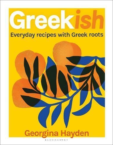 Greekish: Everyday recipes with Greek roots by Georgina Hayden - Picture 1 of 1