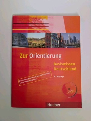 Zur Orientierung Basiswissen Deutschland Hueber 4.Auflage A2/B1 mit CD BAMF