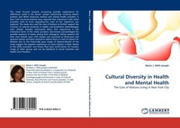 Cultural Diversity In Health And Mental Health Marie J. Mith-Joseph