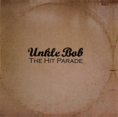 Unkle Bob - Hit Parade - Used CD - F6999z