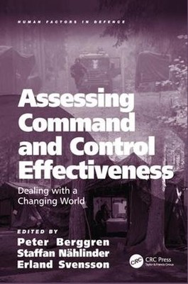 Assessing Command and Control Effectiveness - 9781472436948