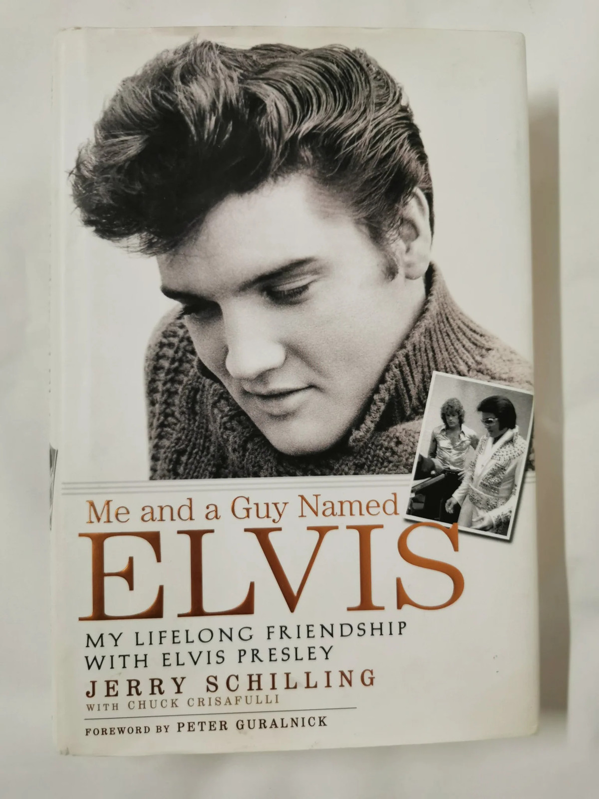 Me and a Guy Named Elvis: My Lifelong Friendship with Elvis Presley