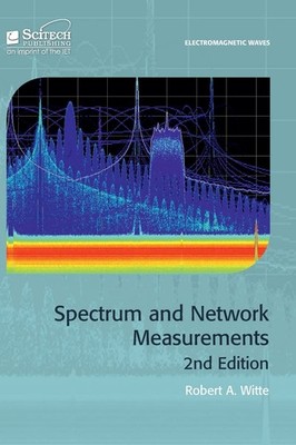 Spectrum and Network Measurements (Electromagnetic Waves) - hardcover Witte,...