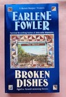 Broken Dishes by Earlene Fowler, 2005,Paperback
