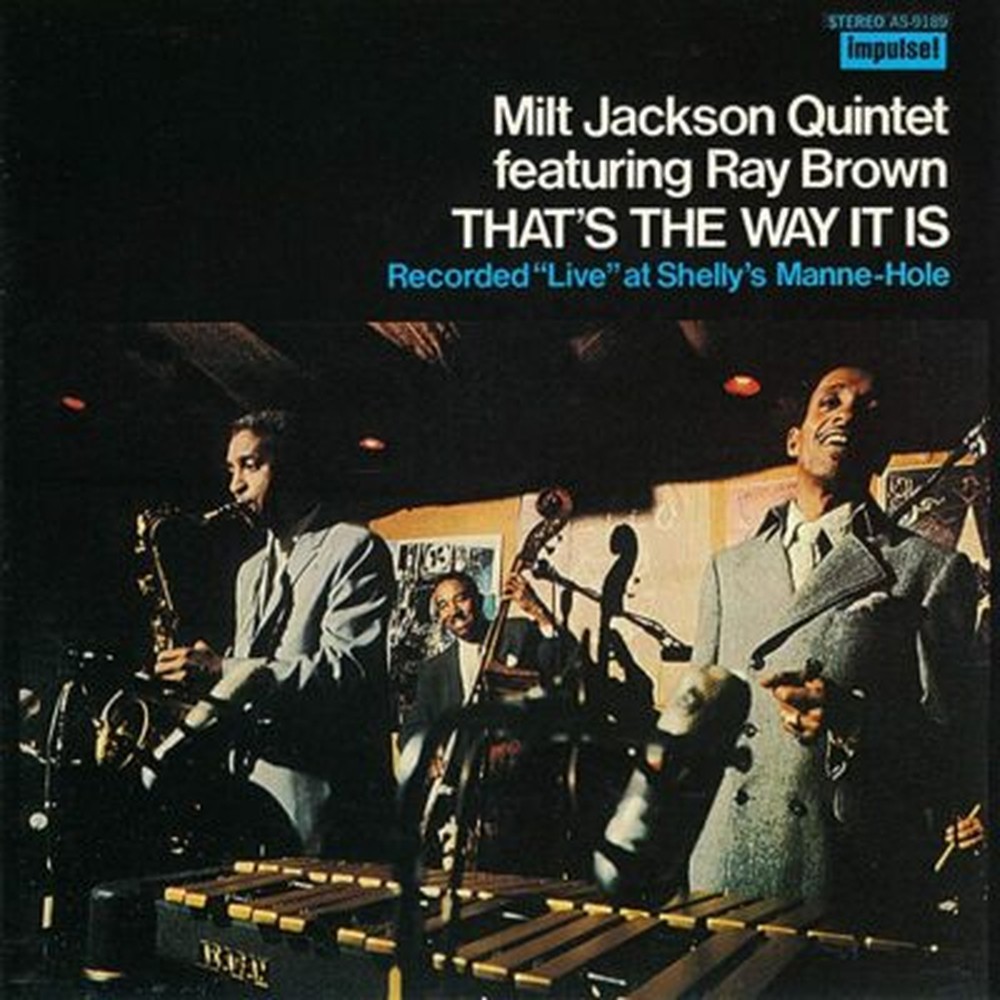 MILT JACKSON-THAT'S THE WAY IT IS-JAPAN UHQCD Ltd/Ed